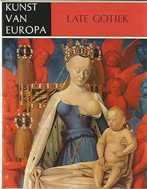 Kunst van Europa - Late Gotiek