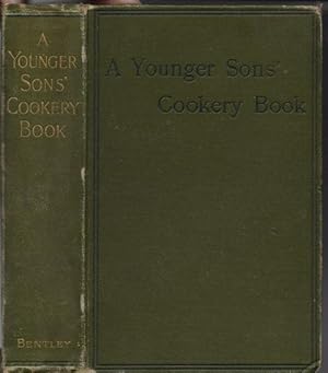 Image du vendeur pour A Younger Son's Cookery Book. mis en vente par SEVERNBOOKS