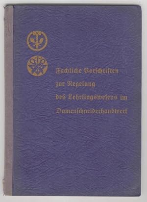 Fachliche Vorschrift zur Regelung des Lehrlingswerkes im Tischlerhandwerk