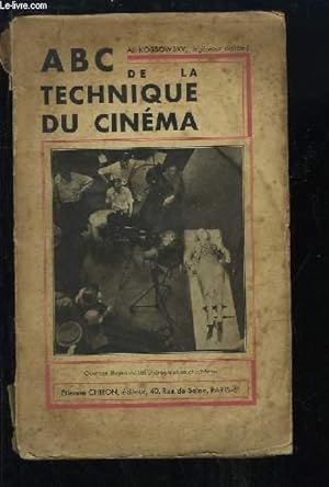 Seller image for ABC de la Technique du Cinma. for sale by Le-Livre