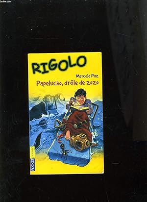 Imagen del vendedor de RIGOLO - PAPELUCHO DROLE DE ZOZO a la venta por Le-Livre