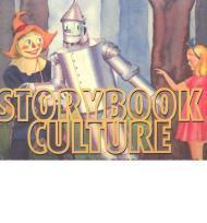 Bild des Verkufers fr Storybook culture : the art of popular children's books zum Verkauf von Monroe Street Books