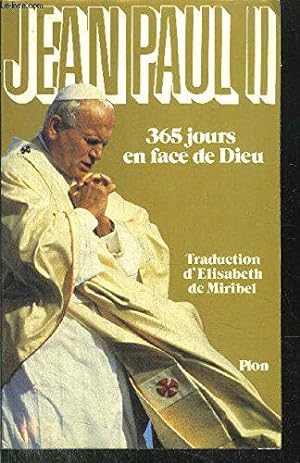 Seller image for Trois cent soixante-cinq jours en face de dieu for sale by JLG_livres anciens et modernes