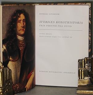 Sveriges Konsthistoria : Från Forntid Till Nutid : Volume 2 : Andra Delen : Från Gustav Vasa Till...