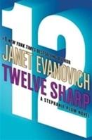 Imagen del vendedor de Evanovich, Janet | Twelve Sharp | Signed First Edition Copy a la venta por VJ Books