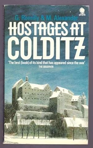 HOSTAGES AT COLDITZ (first published as The Privileged Nightmare)