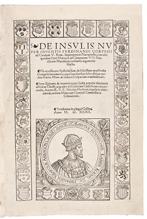 De Insulis Nuper Inventis Ferdinandi Cortesii ad Carolum V . Narrationes, cum alio quodam Petri M...