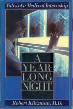 Seller image for A Year-Long Night: Tales of a Medical Internship for sale by Callaghan Books South