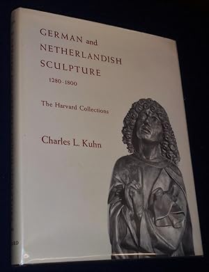 Seller image for German and Netherlandish Sculpture, 1280-1800, The Harvard Collections for sale by Pensees Bookshop
