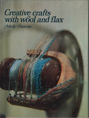 Image du vendeur pour Creative Crafts with Wool and Flax mis en vente par Dromanabooks