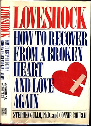 Bild des Verkufers fr Loveshock -- How to Recover from a Broken Heart and Love Again (SIGNED) zum Verkauf von Cat's Curiosities