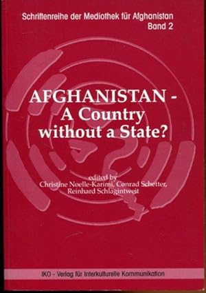 Afghanistan, A Country without a State?