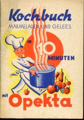 Kochbuch Marmeladen und Gelees in 10 Minuten mit Opeka.