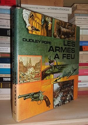 LES ARMES A FEU