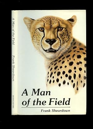 Seller image for A Man of the Field for sale by Little Stour Books PBFA Member