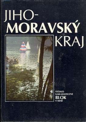Imagen del vendedor de Jihomoravsk kraj. a la venta por Joseph Valles - Books
