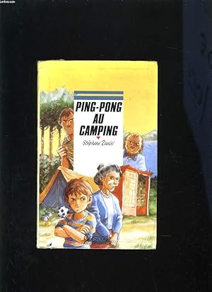 Seller image for PING-PONG AU CAMPING for sale by Le-Livre