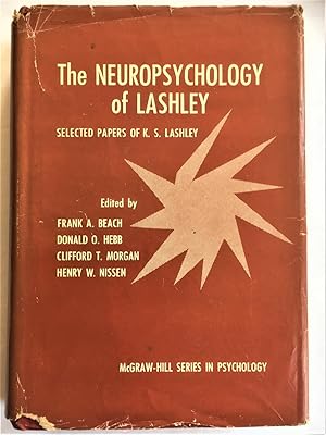 Seller image for THE NEUROPSYCHOLOGY OF LASHLEY. Selected Papers of K.S.Lashley for sale by Douglas Books