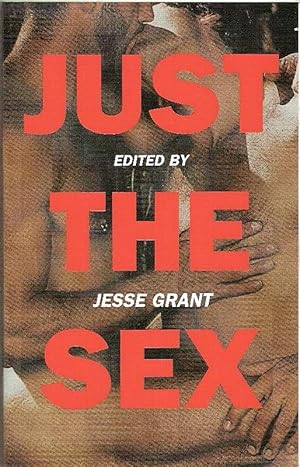 Seller image for JUST THE SEX for sale by tsbbooks