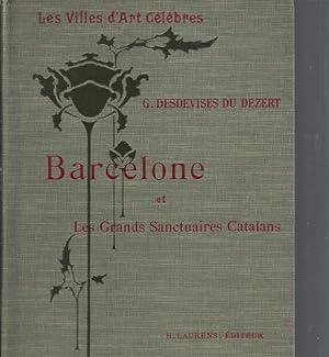 Bild des Verkufers fr BARCELONE ET LES GRANDS SANCTUAIRES CATALANS zum Verkauf von ART...on paper - 20th Century Art Books