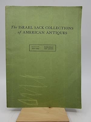 The Israel Sack Collections of American Antiques