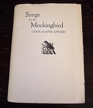 Bild des Verkufers fr Songs for the Mockingbird zum Verkauf von Defunct Books