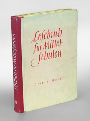 Lesebuch für Mittelschulen. III. Band. Unter Mitarbeit von Rudolf Galle, Maria Jacot, Norbert Jan...