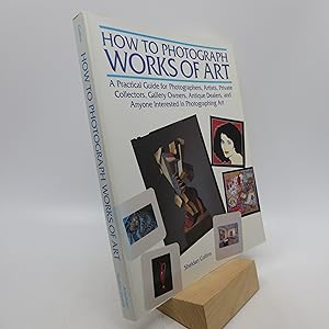 Image du vendeur pour How to Photograph Works of Art mis en vente par Shelley and Son Books (IOBA)