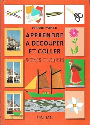 Seller image for Apprendre  Dcouper et Coller : Scnes et Objets for sale by Au vert paradis du livre