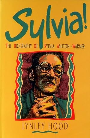 Seller image for Sylvia: The Biography Of Sylvia Ashton-Warner for sale by Marlowes Books and Music