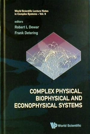 Complex Physical, Biophysical And Econophysical Systems: Vol. 9