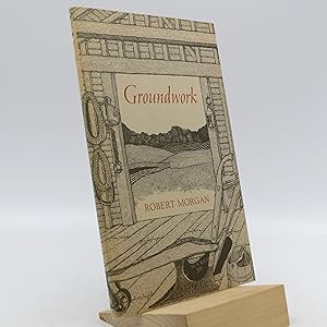 Seller image for Groundwork (signed) for sale by Shelley and Son Books (IOBA)
