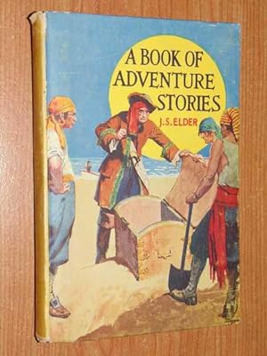 A Book Of Adventure Stories