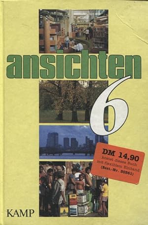 Seller image for ansichten 6 Lesebuch 6. Schuljahr for sale by Flgel & Sohn GmbH