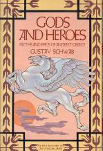Imagen del vendedor de Gods and Heroes: Myths and Epics of Ancient Greece a la venta por Callaghan Books South