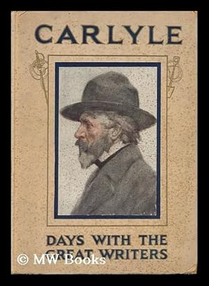 Imagen del vendedor de A Day with Thomas Carlyle / by Maurice Clare a la venta por MW Books