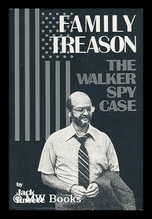Imagen del vendedor de Family Treason : the Walker Spy Case / Jack Kneece a la venta por MW Books