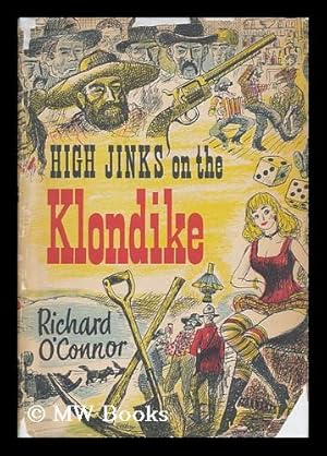 Seller image for High Jinks on the Klondike for sale by MW Books Ltd.