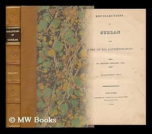 Imagen del vendedor de Recollections of Curran and Some of His Cotemporaries. by Charles Phillips a la venta por MW Books Ltd.