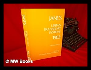 Seller image for Jane's Urban Transport Systems 1983 : Second Edition / Edited by Chris Bushell and Peter Stonham for sale by MW Books