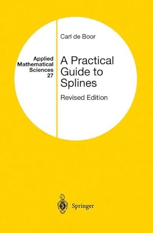 Seller image for A Practical Guide to Splines for sale by AHA-BUCH GmbH