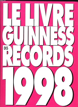 Seller image for LE LIVRE GUINNESS DES RECORDS 1998 for sale by Le-Livre