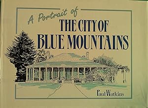 A Portrait of The City of Blue Mountains.