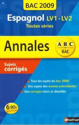 Espagnol LV1-LV2 Toutes séries : Sujets corrigés