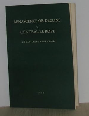 Immagine del venditore per Renascence or decline of central europe venduto da crealivres