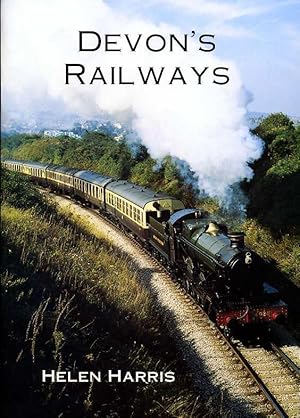 Image du vendeur pour Devon's Railways mis en vente par Godley Books