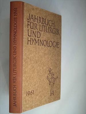 Imagen del vendedor de Jahrbuch fr Liturgik und Hymnologie. 6. Band 1961. Mit Notenbeispielen im Text und zahlreichen Faksimileabbildungen auf 12 Kunstdrucktafeln. a la venta por Antiquariat Tarter, Einzelunternehmen,