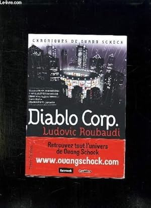 Image du vendeur pour CHRONIQUES DE OUANG SCHOCH DIABLO CORP. mis en vente par Le-Livre