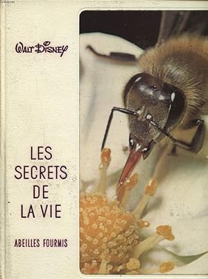 Imagen del vendedor de LES SECRETS DE LA VIE ABEILLES ET FOURMIS a la venta por Le-Livre