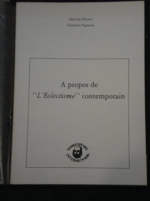Seller image for A propos de 'L'Eclectisme' contemporain for sale by Emmanuelle Morin